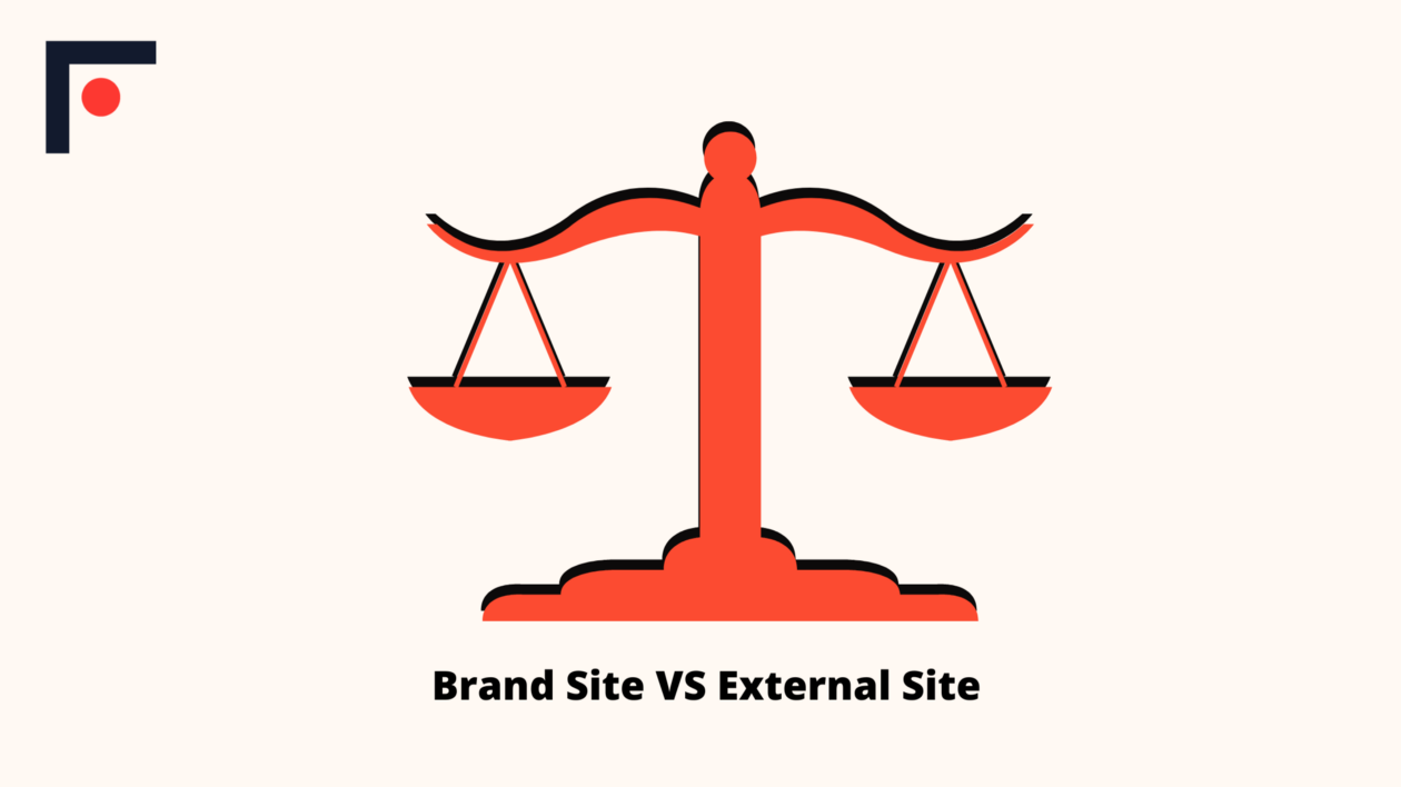 Brand Site VS External Site